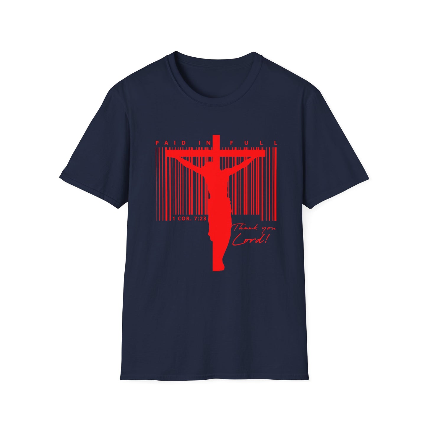 PAID IN FULL Unisex Softstyle T-Shirt- Red