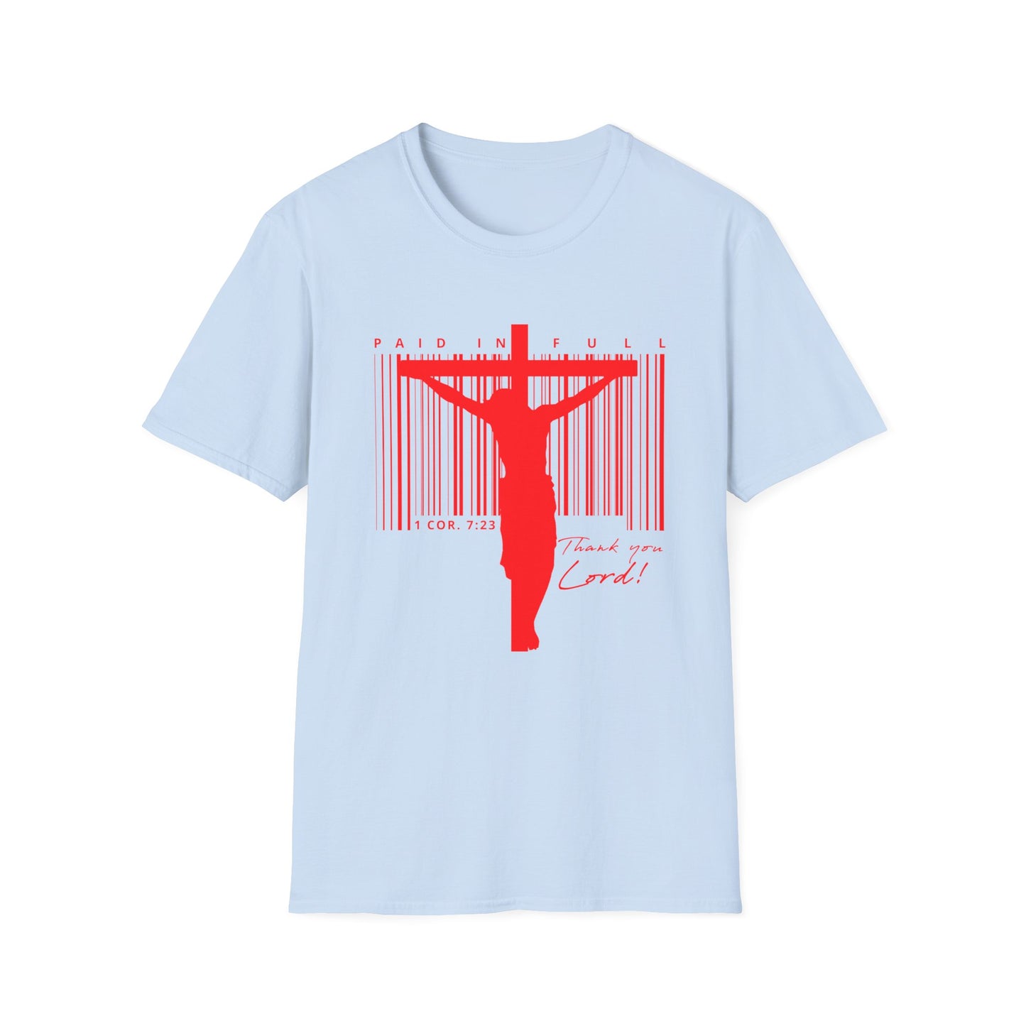 PAID IN FULL Unisex Softstyle T-Shirt- Red